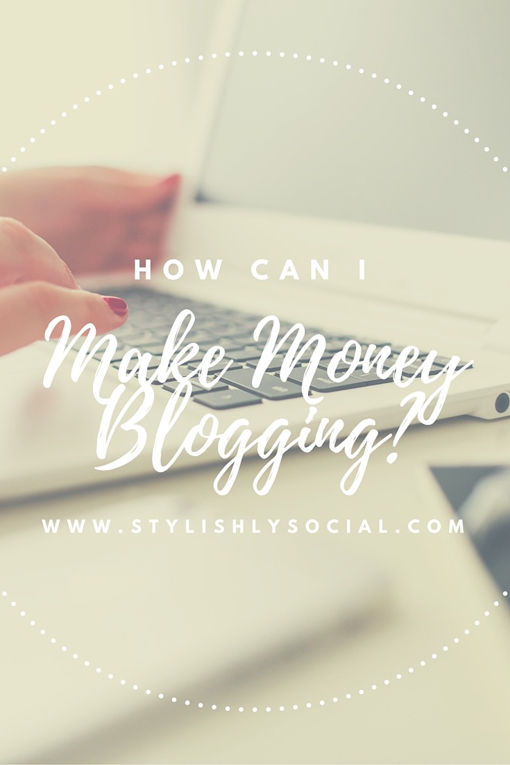 How Do I Get Freebies & Make Money Blogging? - Stylishly Social